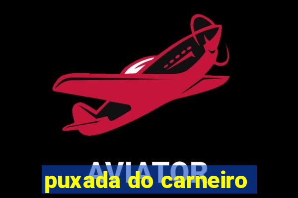 puxada do carneiro